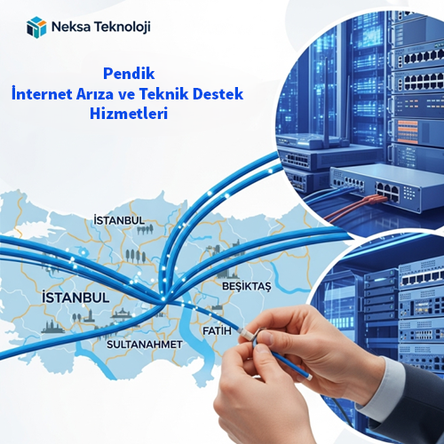 Pendik | İnternet Arıza ve Teknik Destek Hizmetleri